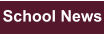 School News